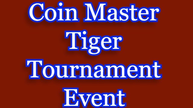 Coin Master Tiger Tournament Event