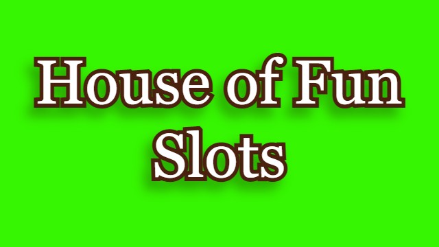 House of Fun Slots Free Spins and Coins - HOF Spins and Coins