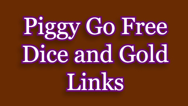 Piggy Go Free Dice and Gold Links