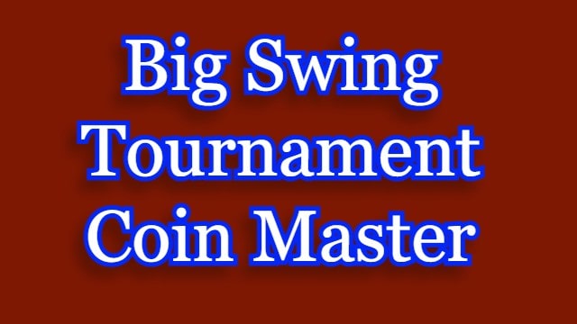 Big Swing Tournament Coin Master