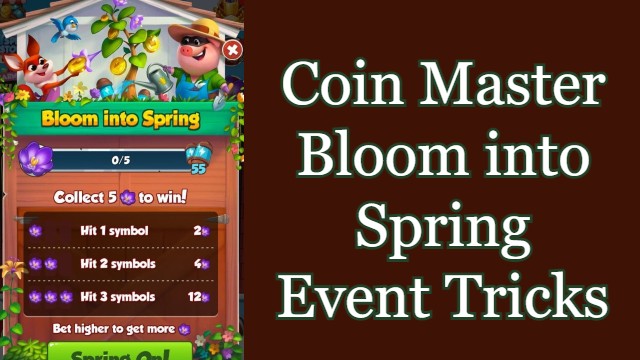 Coin Master Bloom into Spring Event Tricks