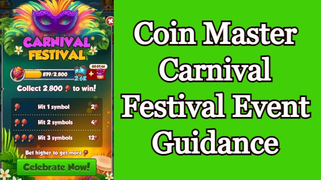 Coin Master Carnival Festival Event Guidance