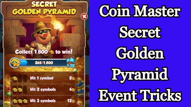 Coin Master Secret Golden Pyramid Event Tricks