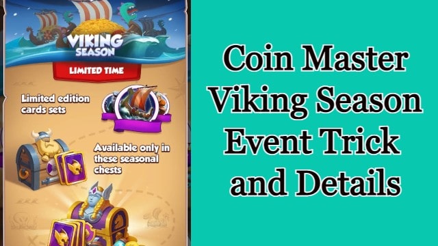 Coin Master Viking Season Event Trick and Details