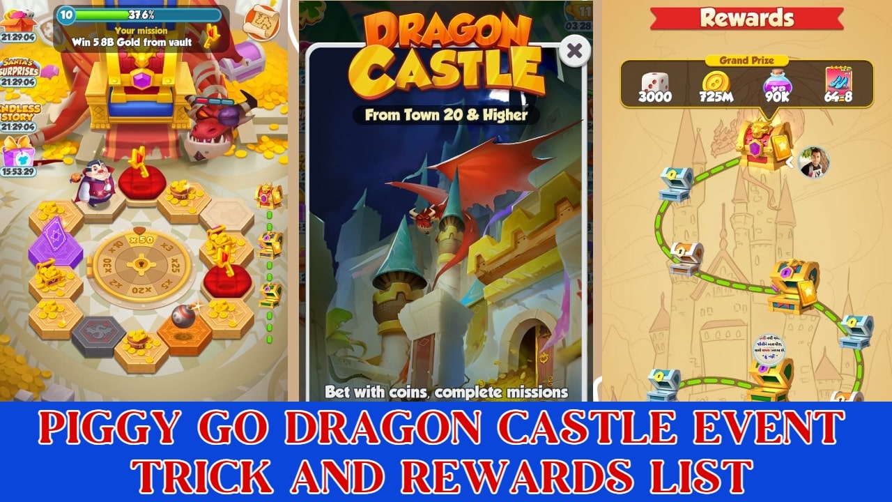 Piggy Go Dragon Castle Event Trick and Rewards List