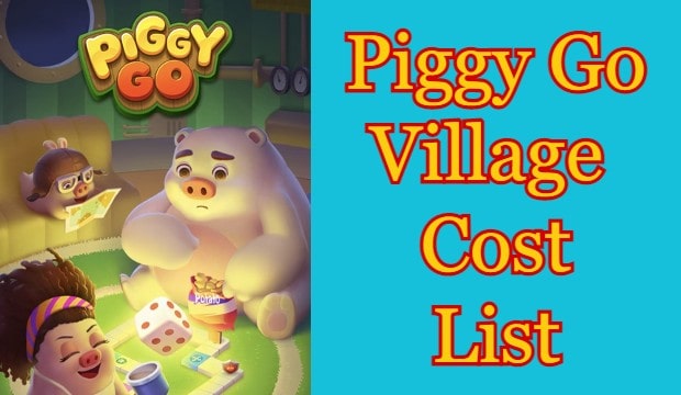 Piggy Go Village Cost – Destination Cost Piggy Go